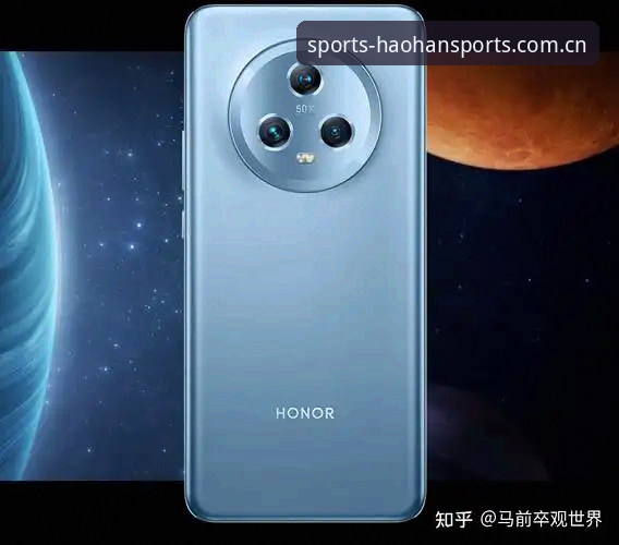 浩瀚体育入口网址手机版完整使用指南：从下载到赛事数据获取一步到位
